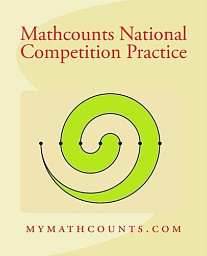 Mathcounts National Competition Practice (Paperback)