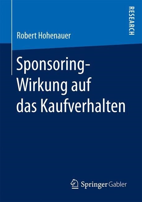 Sponsoring-Wirkung Auf Das Kaufverhalten (Paperback)