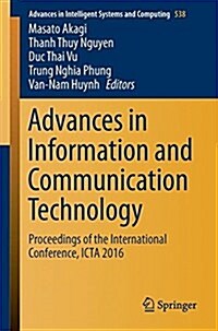 Advances in Information and Communication Technology: Proceedings of the International Conference, Icta 2016 (Paperback, 2017)