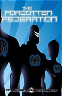 The Forgotten Federation (Paperback)