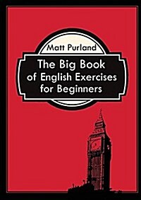 The Big Book of English Exercises for Beginners (Paperback)