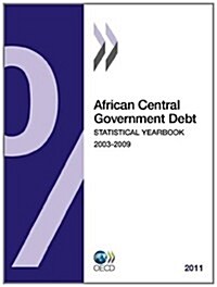 African Central Government Debt Statistical Yearbook: 2011 (Paperback)
