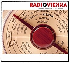 [수입] Radio Vienna - Sounds from the 21st Century