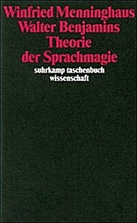 Walter Benjamins Theorie der Sprachmagie. (Paperback)