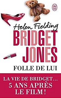 Bridget Jones 3/Folle De Lui (Mass Market Paperback)