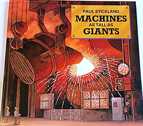 Machines as Tall as Giants (Hardcover, 1st)