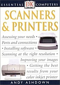 Scanners & Printers (Essential Computers) (Paperback)