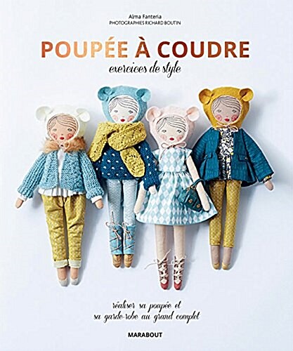 Poupee a coudre : Exercices de style (Paperback)