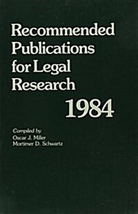 Recommended Publications for Legal Research, 1984 (Paperback)