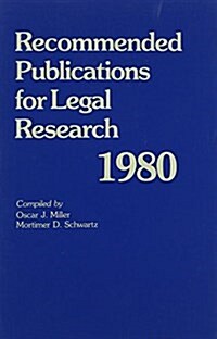 Recommended Publications for Legal Research, 1980 (Paperback)