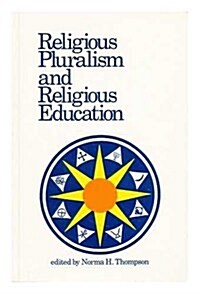 Religious Pluralism and Religious Education (Paperback)