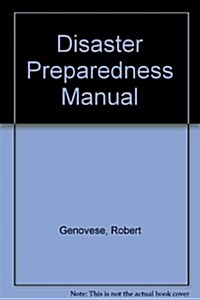 Disaster Preparedness Manual (Paperback)