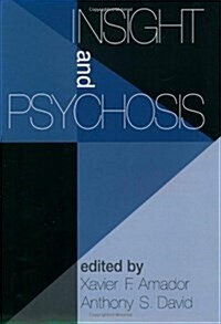 Insight and Psychosis (Hardcover)