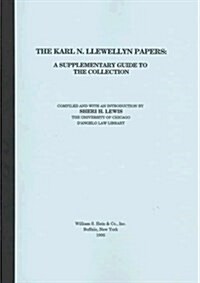 The Karl N. Llewellyn Papers (Paperback)