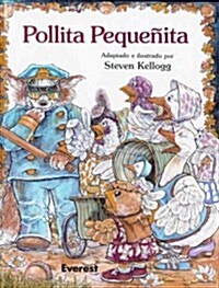 Pollita Pequenita / Chicken Little (Paperback)