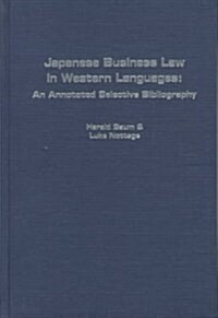 Japanese Business Law in Western Languages (Hardcover)