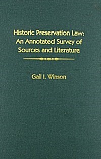 Historic Preservation Law (Hardcover)