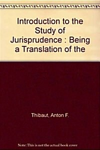 An Introduction to the Study of Jurisprudence (Hardcover, Reprint)