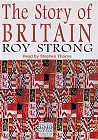 The Story of Britain (Cassette, Unabridged)
