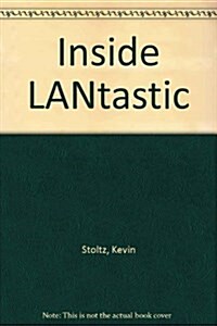 Inside Lantastic (Hardcover)