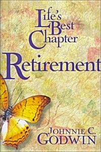 [중고] Life‘s Best Chapter, Retirement (Hardcover)