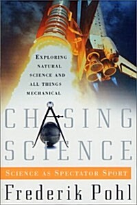 Chasing Science (Hardcover)