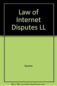 Law of Internet Disputes (Loose Leaf)