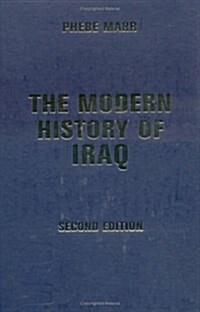 The Modern History of Iraq: Second Edition (Hardcover, 2, Revised)