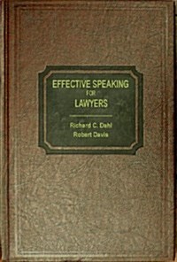 Effective Speaking for Lawyers (Hardcover)