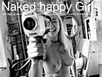 Naked Happy Girls (Hardcover)