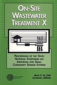 On-Site Wastewater Treatment X (Paperback)