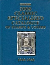 Scott 2006 Classic Specialized Catalogue (Hardcover)