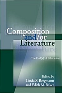 Composition And/Or Literature (Paperback)