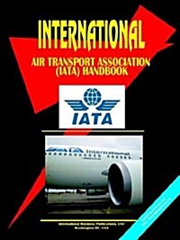International Air Transport Association Iata Handbook (Paperback, 2nd)
