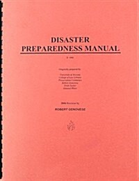Disaster Preparedness Manual 2006 Revision (Paperback)