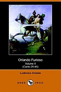 Orlando Furioso Volume II Canto 29-46 (Paperback)