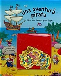 Una aventura pirata/ Muddle Pirates (Board Book, NOV)