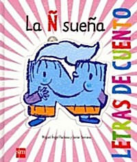 La N suena / The N Sounds (Hardcover, NOV)