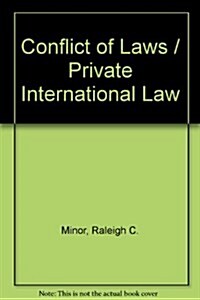 Conflict of Laws / Private International Law (Hardcover, Reprint)