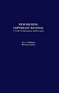 Researching Copyright Renewal (Paperback)