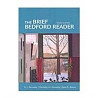 The Brief Bedford Reader (Paperback, 10th, PCK, Spiral)