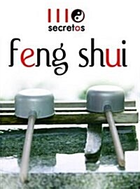 111 secretos Feng Shui/ 111 Feng Shui secrets (Paperback)