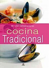 Cocina tradicional / Traditional Cuisine (Hardcover, Spiral, Illustrated)