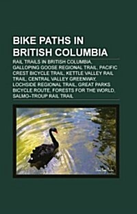 Bike Paths in British Columbia (Paperback)