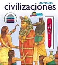 Antiguas civilizaciones / Ancient Worlds (Hardcover)