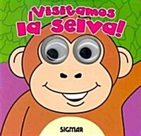 Visitamos la selva! / Visiting the Jungle! (Board Book, NOV)