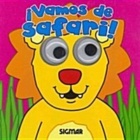 Vamos de safari! / Lets Go on a Safari! (Board Book, NOV)