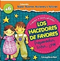 Los hacedores de favores / The Makers of Favors (Paperback)