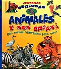 Animales y sus crias / Animals and their calves (Hardcover, Illustrated)