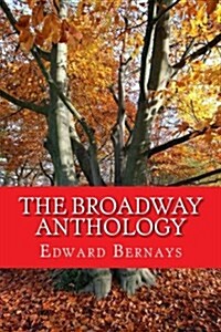 The Broadway Anthology (Paperback)